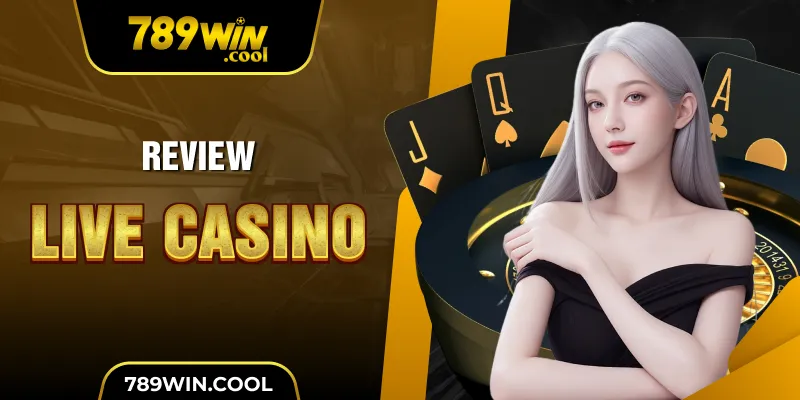 review-live-casino-tai-789win